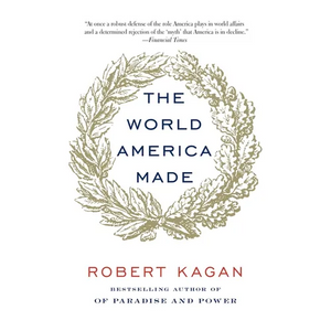 The World America Made - Paperback