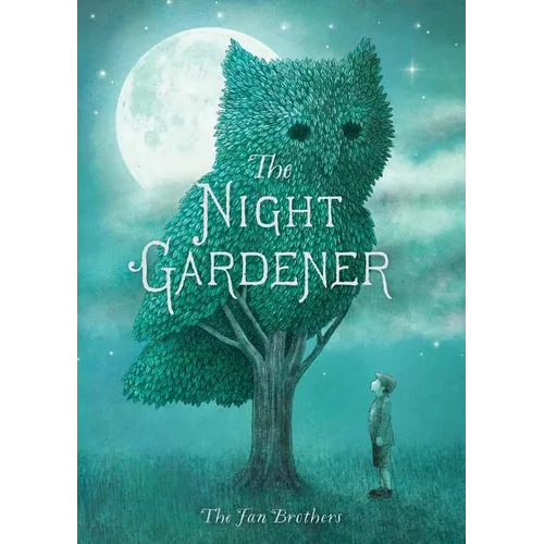 The Night Gardener - Hardcover