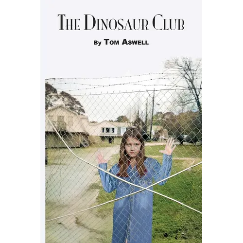 The Dinosaur Club - Paperback
