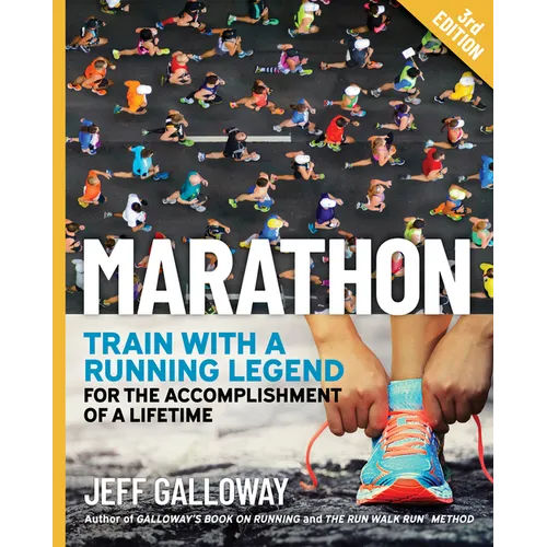 Marathon: Train with a Running Legend for the Accomplishment of a Lifetime - Paperback