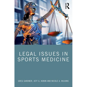 Legal Issues in Sports Medicine - Paperback