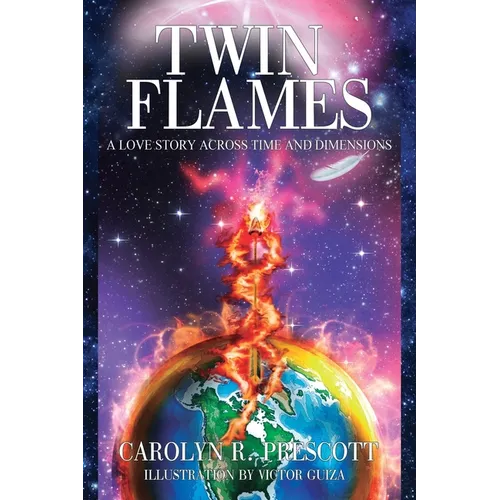 Twin Flames: A Love Story Across Time and Dimensions - Paperback