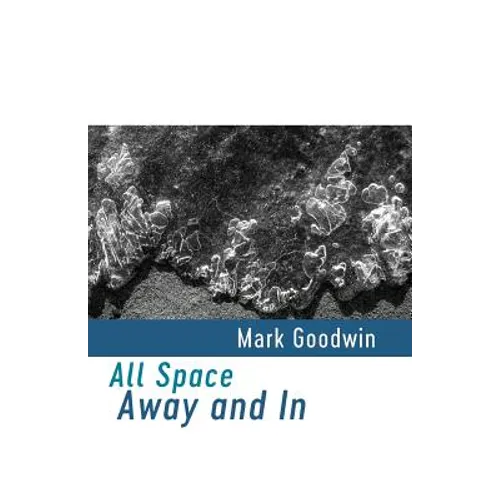 All Space Away and In - Paperback