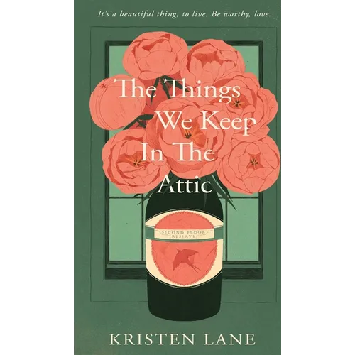 The Things We Keep in the Attic - Hardcover