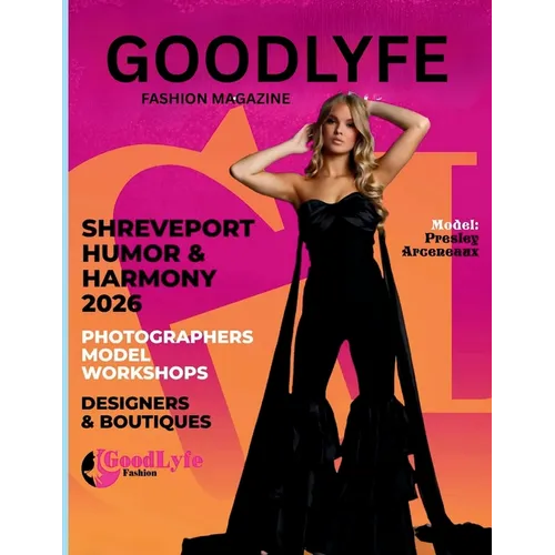 Goodlyfe Fashion Magazine - Paperback