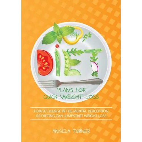 Diet Plans for Quick Weight Loss - Paperback