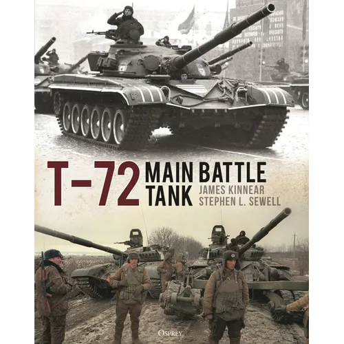 T-72 Main Battle Tank - Hardcover