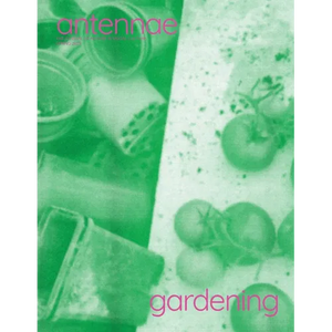 Antennae #66 Gardening 1 - Paperback