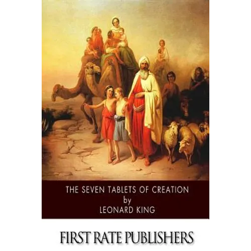 The Seven Tablets of Creation - Paperback
