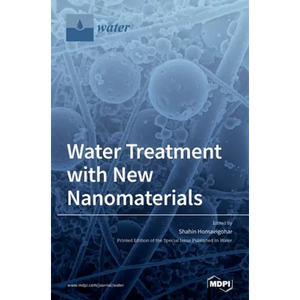 Water Treatment with New Nanomaterials - Hardcover