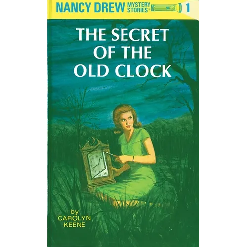 Nancy Drew 01: The Secret of the Old Clock - Hardcover
