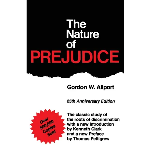 The Nature of Prejudice (25th Anniversary Edition) - Paperback