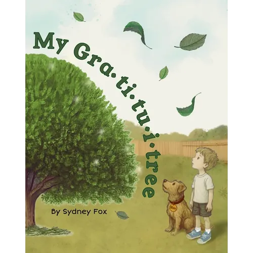 My Gra-ti-tu-i-tree: By Sydney Fox - Paperback