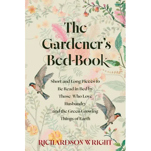 The Gardener's Bed-Book - Paperback