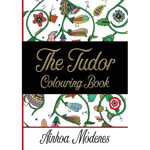 The Tudor Colouring Book - Paperback