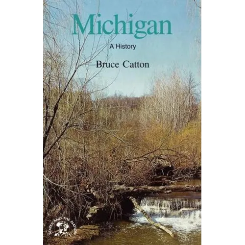 Michigan: A Bicentennial History - Paperback