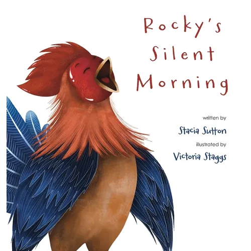 Rocky's Silent Morning: An Estella & Gus Story - Hardcover