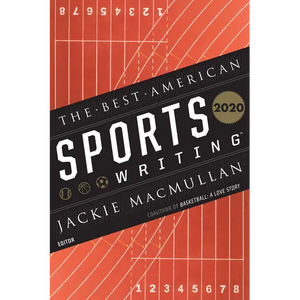 The Best American Sports Writing 2020 - Paperback