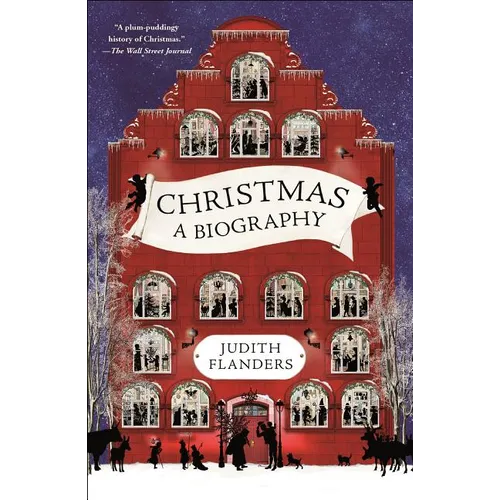 Christmas: A Biography - Paperback