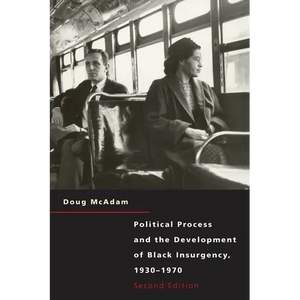 Political Process and the Development of Black Insurgency, 1930-1970 - Paperback