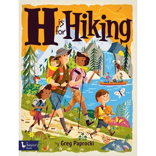H Is for Hiking - Board Book