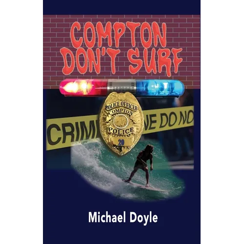 Compton Don't Surf - Paperback