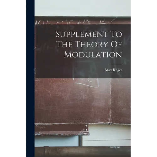 Supplement To The Theory Of Modulation - Paperback