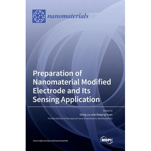 Preparation of Nanomaterial Modified Electrode and Its Sensing Application - Hardcover