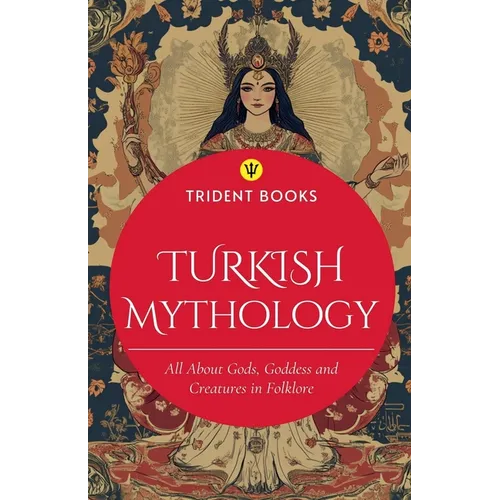 Turkish Mythology - Paperback