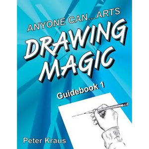 Anyone Can Arts...DRAWING MAGIC Guidebook 1 - Paperback