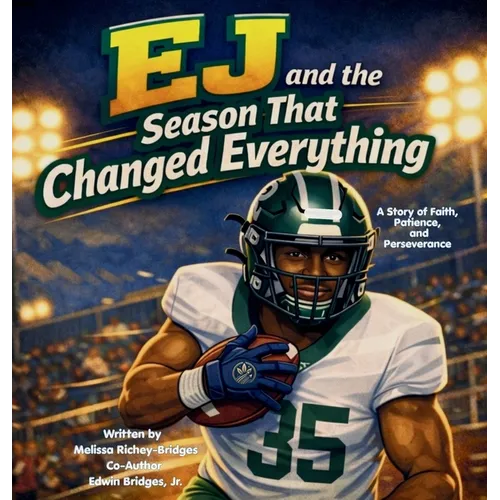 EJ and the Season That Changed Everything - Hardcover