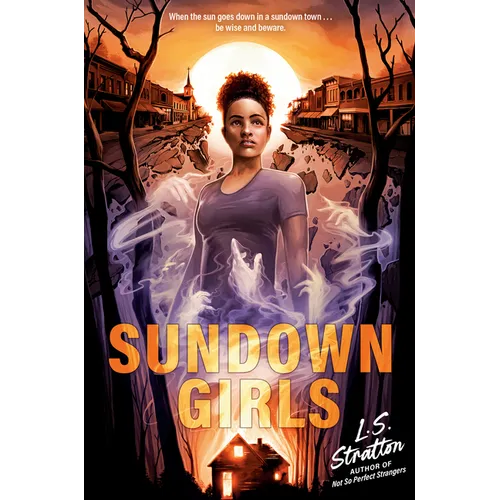 Sundown Girls - Hardcover