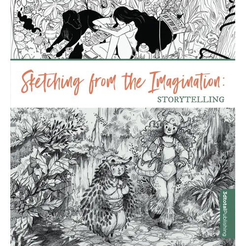 Sketching from the Imagination: Storytelling - Paperback