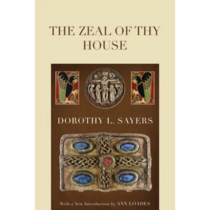 The Zeal of thy House - Paperback