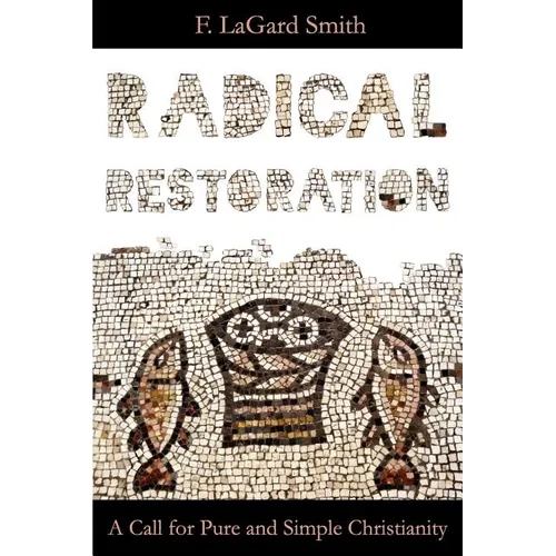 Radical Restoration - Paperback