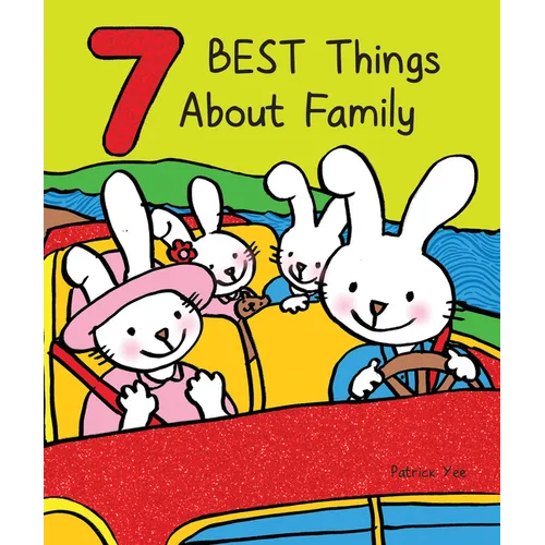 7 Best Things about Family - Board Book