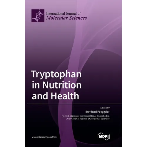 Tryptophan in Nutrition and Health - Hardcover