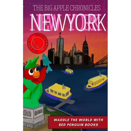 New York: The Big Apple Chronicles - Paperback