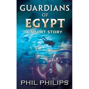 Guardians Of Egypt: An Ancient Egyptian Mystery Thriller: Short Story - Paperback