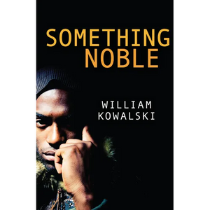 Something Noble - Paperback