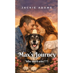 Max's Journey: Who rescued who - Hardcover