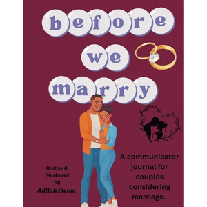 Before We Marry: A communicator journal for couples considering marriage. - Paperback