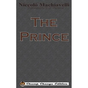 The Prince (Chump Change Edition) - Hardcover