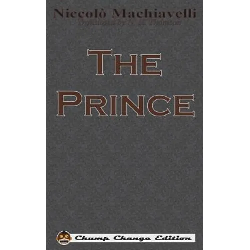 The Prince (Chump Change Edition) - Hardcover