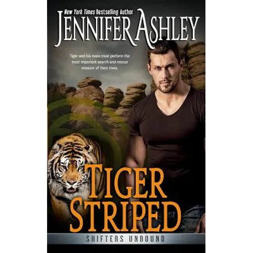 Tiger Striped: Shifters Unbound - Paperback