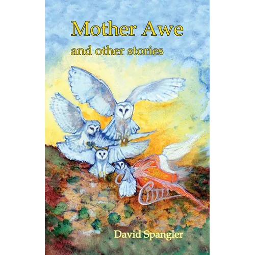 Mother Awe and Other Stories - Paperback