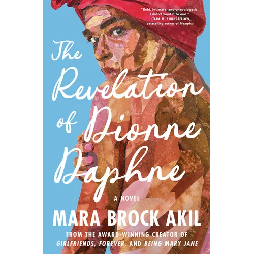The Revelation of Dionne Daphne - Hardcover