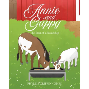 Annie and Guppy: The Start of a Friendship - Paperback