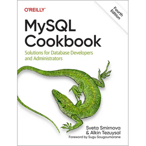 MySQL Cookbook: Solutions for Database Developers and Administrators - Paperback