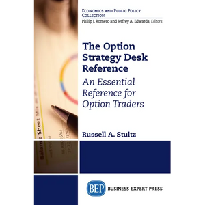 The Option Strategy Desk Reference: An Essential Reference for Option Traders - Paperback